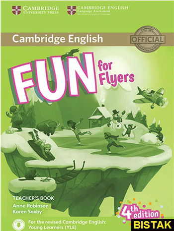 Fun for Flyers Teachers Book 4th نشر جنگل
